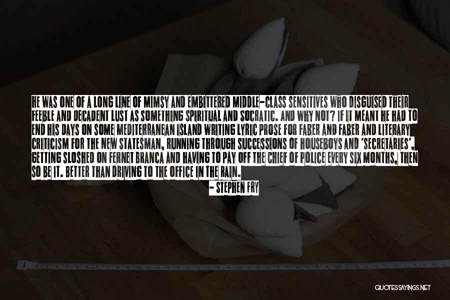 Successions Quotes By Stephen Fry Successions Quotes By Stephen Fry