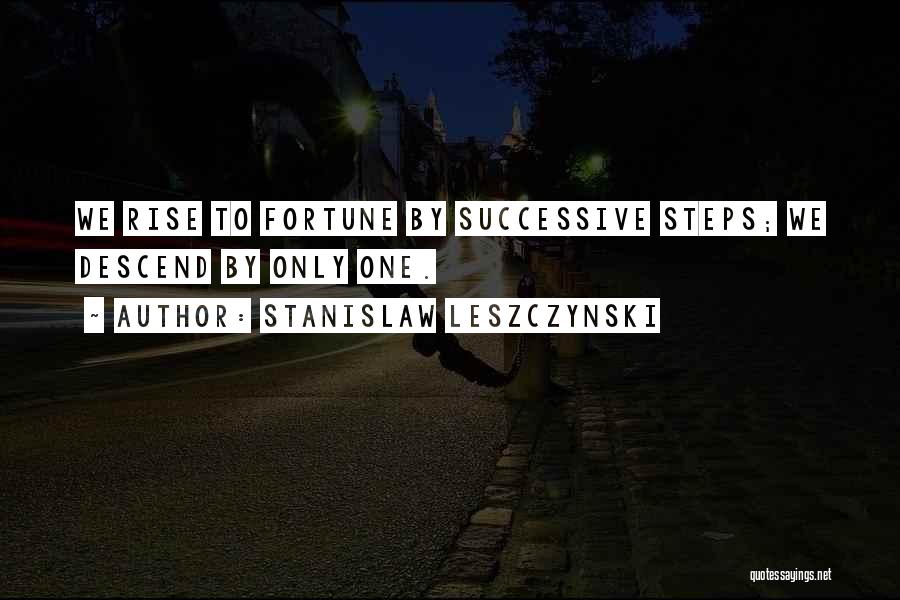 Successive Quotes By Stanislaw Leszczynski