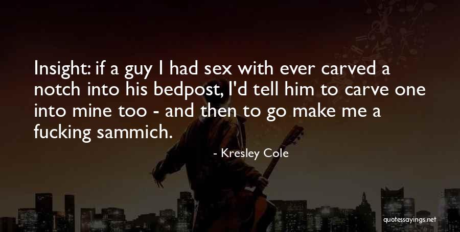 Successively Def Quotes By Kresley Cole Successively Def Quotes By Kresley Cole