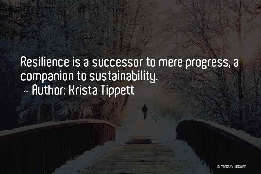 Successor Quotes By Krista Tippett
