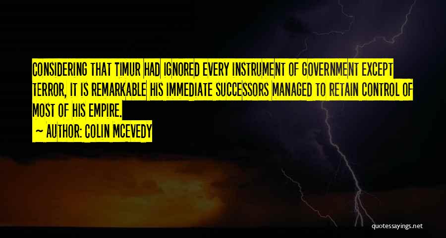 Successors Quotes By Colin McEvedy