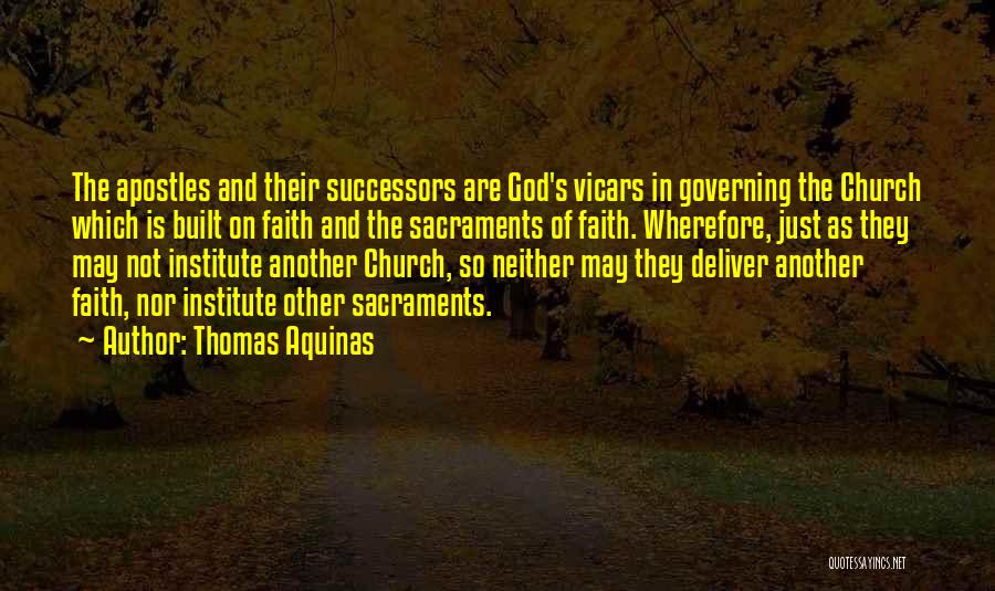 Successors Quotes By Thomas Aquinas
