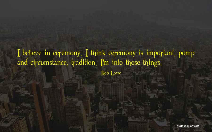 Successory Quotes By Rob Lowe Successory Quotes By Rob Lowe