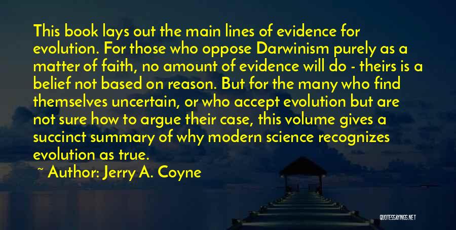 Succinct Quotes By Jerry A. Coyne