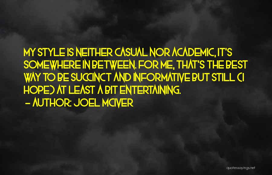 Succinct Quotes By Joel McIver