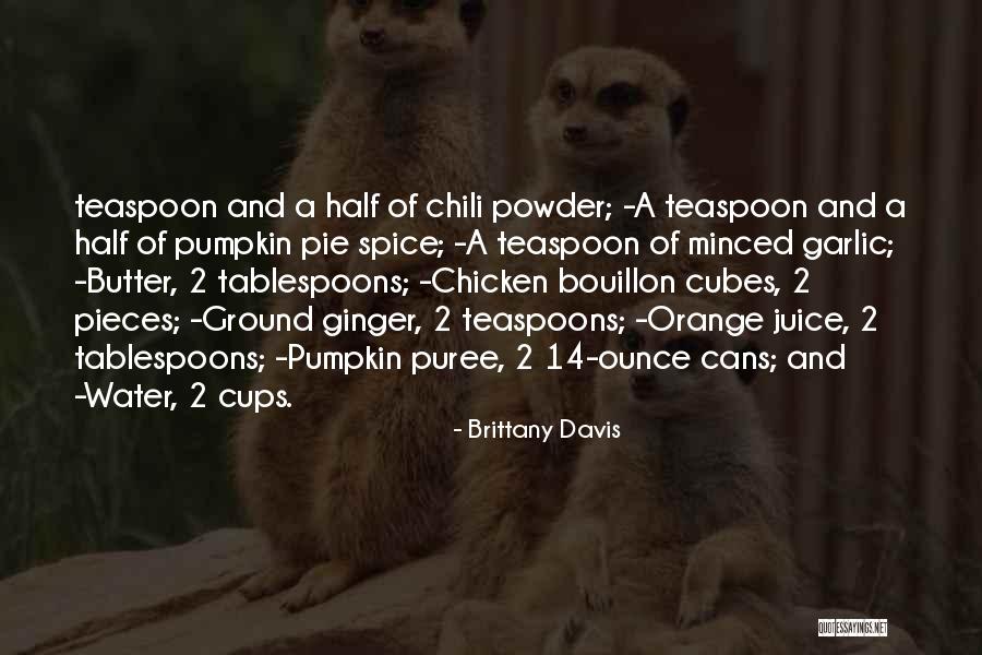 Succomber Veut Quotes By Brittany Davis Succomber Veut Quotes By Brittany Davis