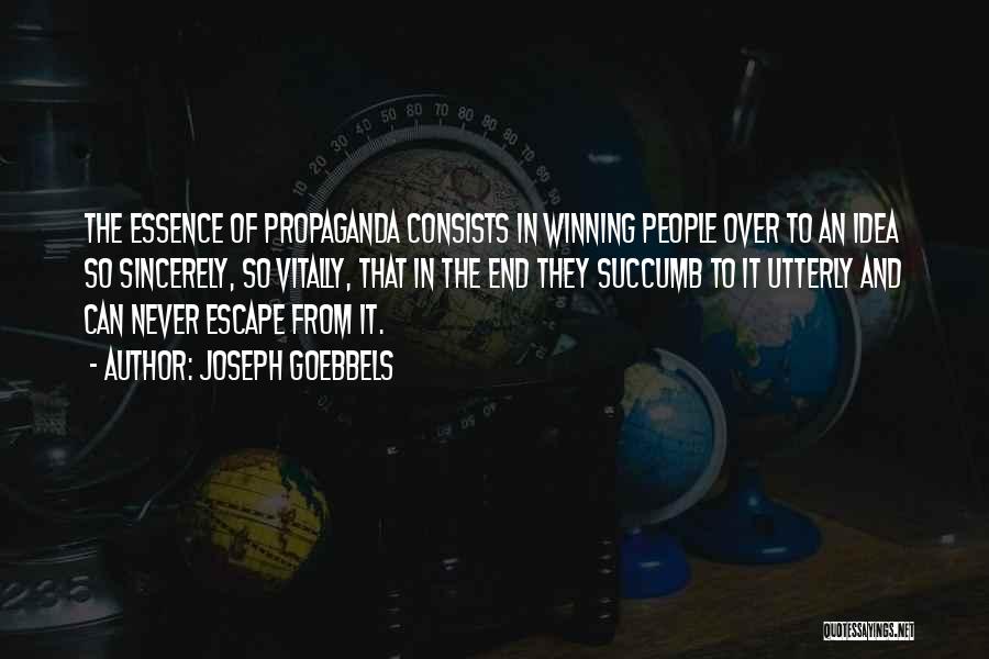 Succumb Quotes By Joseph Goebbels