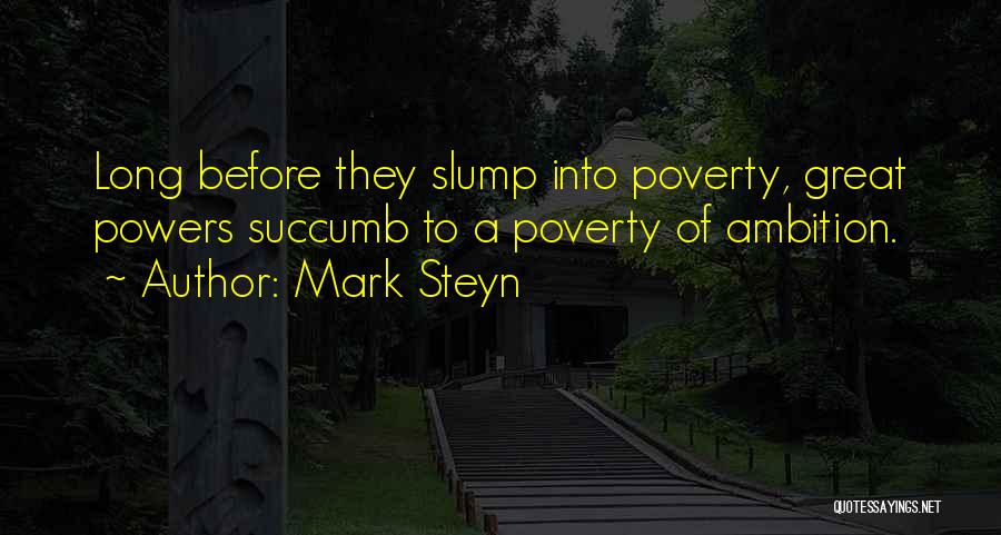 Succumb Quotes By Mark Steyn