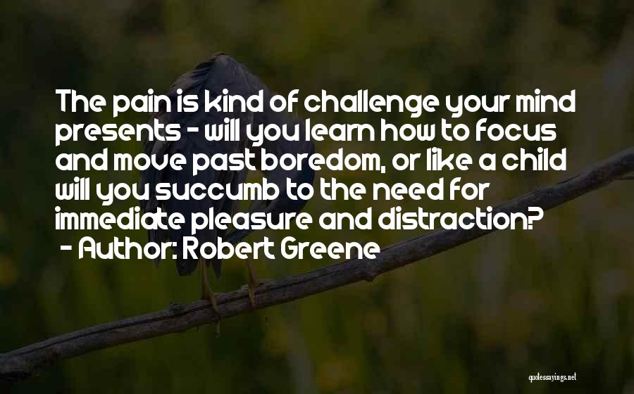 Succumb Quotes By Robert Greene