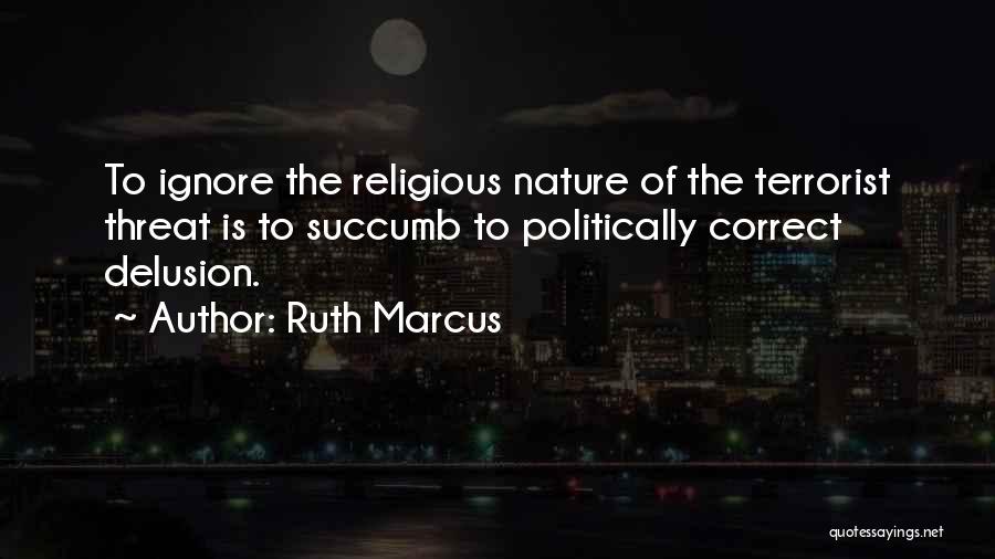 Succumb Quotes By Ruth Marcus