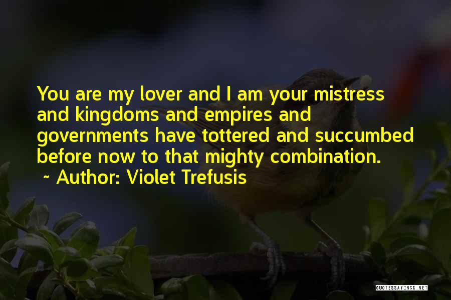 Succumbed Quotes By Violet Trefusis