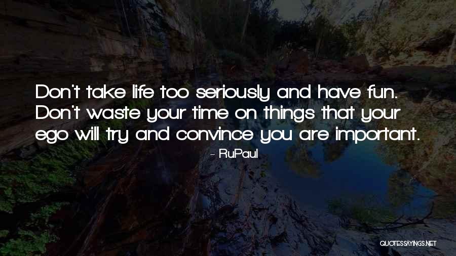 Succumbing Pronunciation Quotes By RuPaul Succumbing Pronunciation Quotes By RuPaul