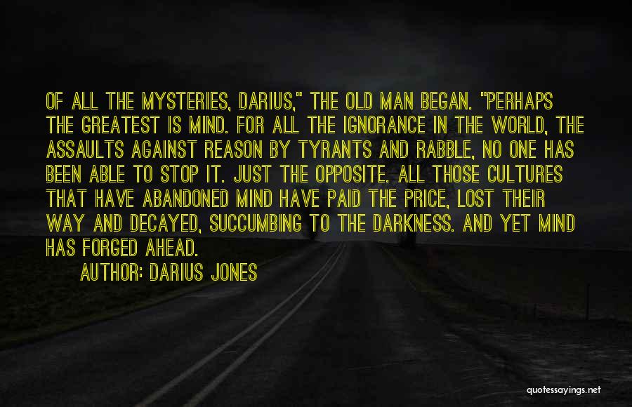 Succumbing Quotes By Darius Jones