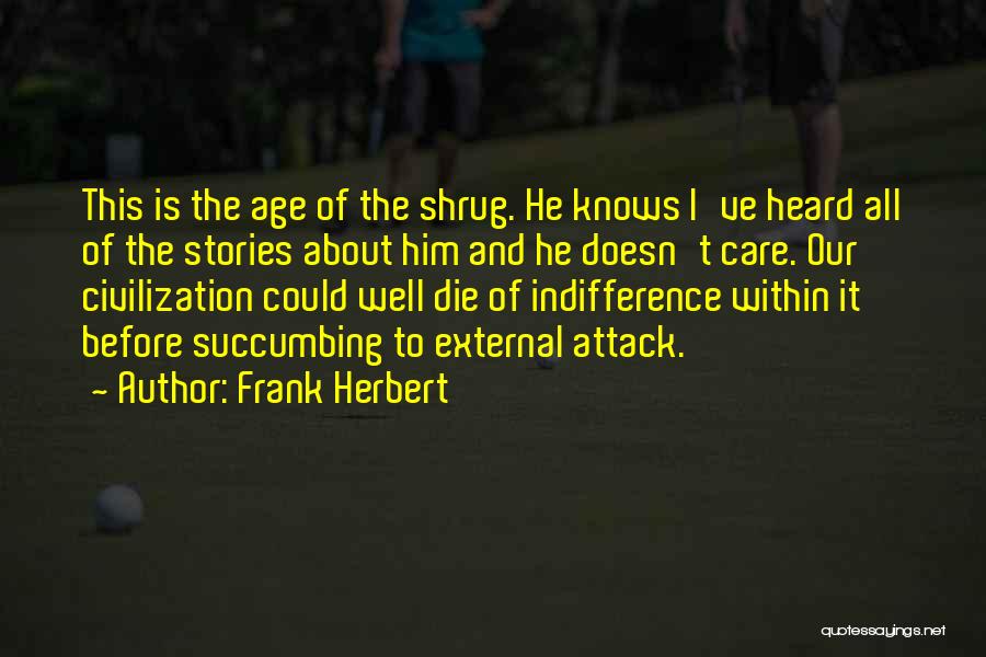 Succumbing Quotes By Frank Herbert