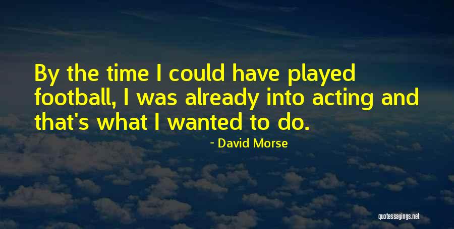 Succumbing Syn Quotes By David Morse Succumbing Syn Quotes By David Morse