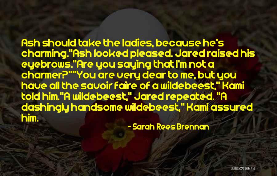 Such A Charmer Quotes By Sarah Rees Brennan Such A Charmer Quotes By Sarah Rees Brennan