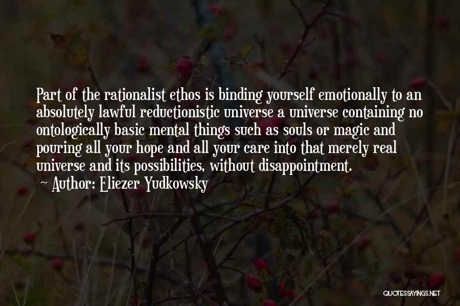 Such A Disappointment Quotes By Eliezer Yudkowsky