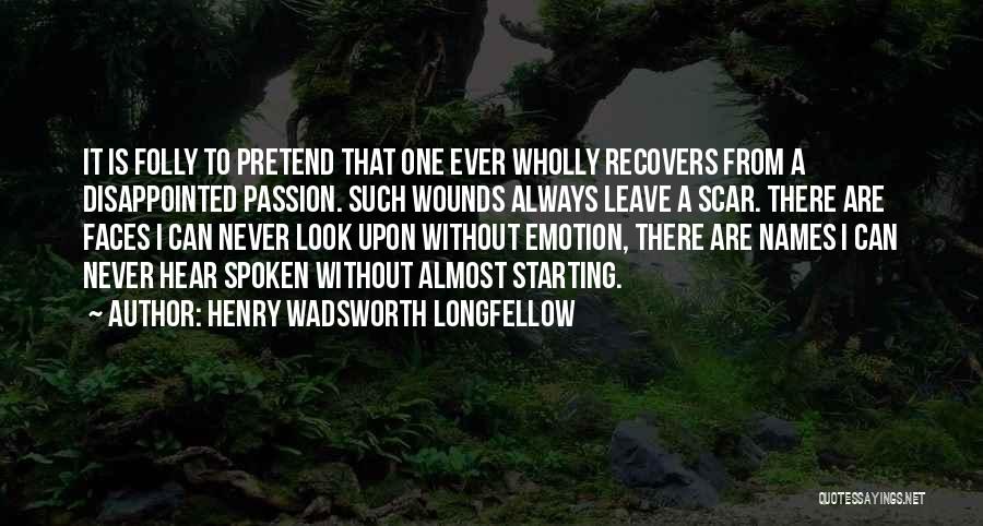 Such A Disappointment Quotes By Henry Wadsworth Longfellow