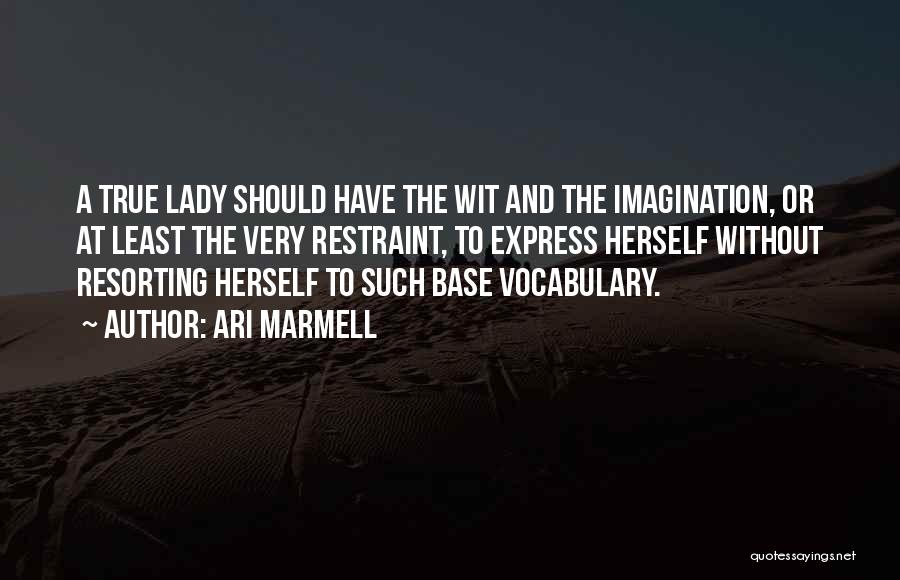 Such A Lady Quotes By Ari Marmell