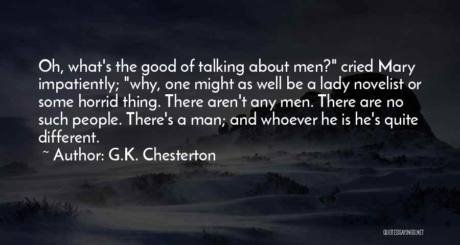 Such A Lady Quotes By G.K. Chesterton