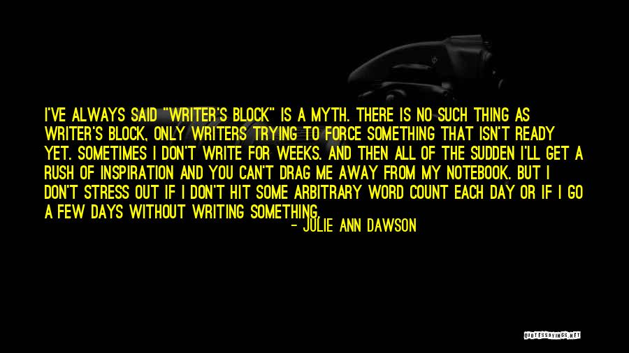 Such A Rush Quotes By Julie Ann Dawson Such A Rush Quotes By Julie Ann Dawson