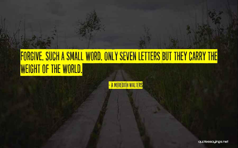 Such A Small World Quotes By A Meredith Walters Such A Small World Quotes By A Meredith Walters