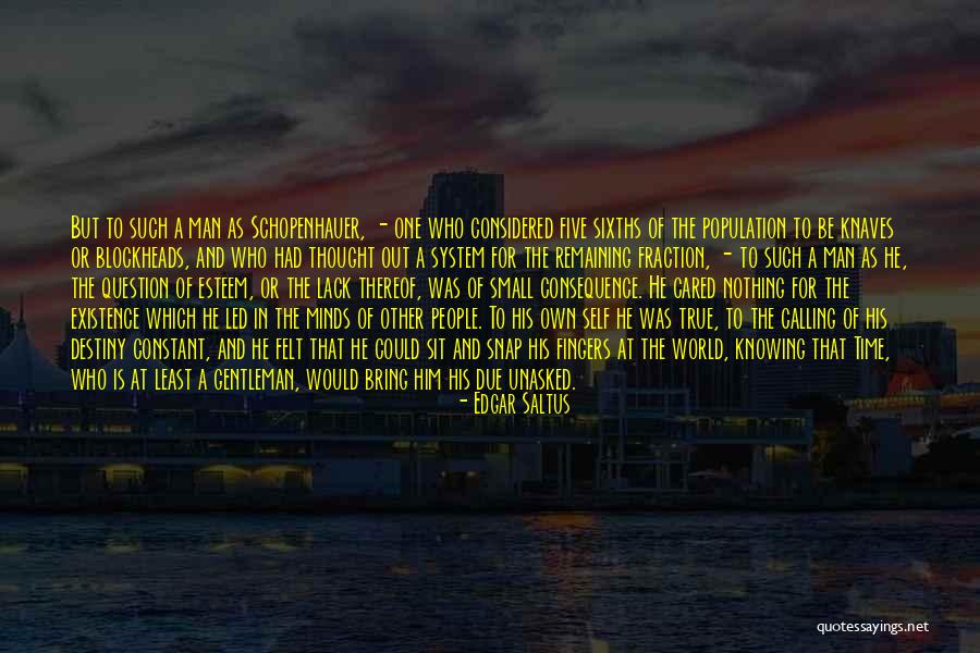 Such A Small World Quotes By Edgar Saltus Such A Small World Quotes By Edgar Saltus