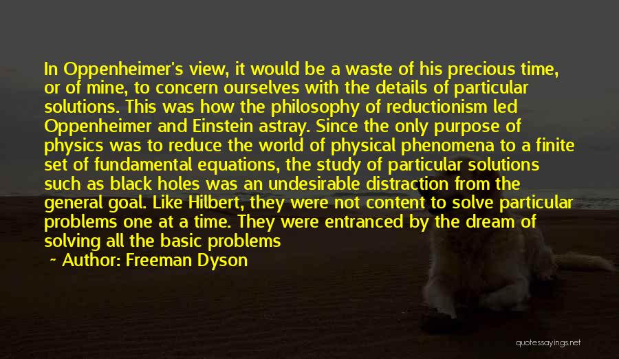 Such A Waste Of Time Quotes By Freeman Dyson