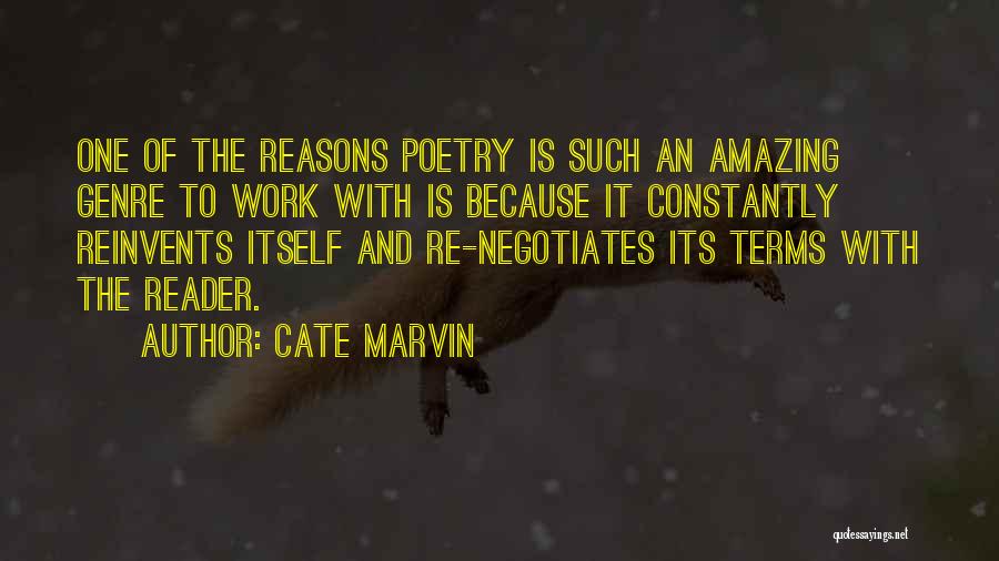 Such Amazing Quotes By Cate Marvin