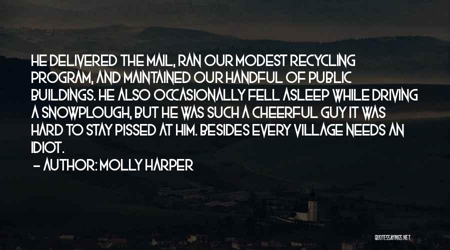 Such An Idiot Quotes By Molly Harper