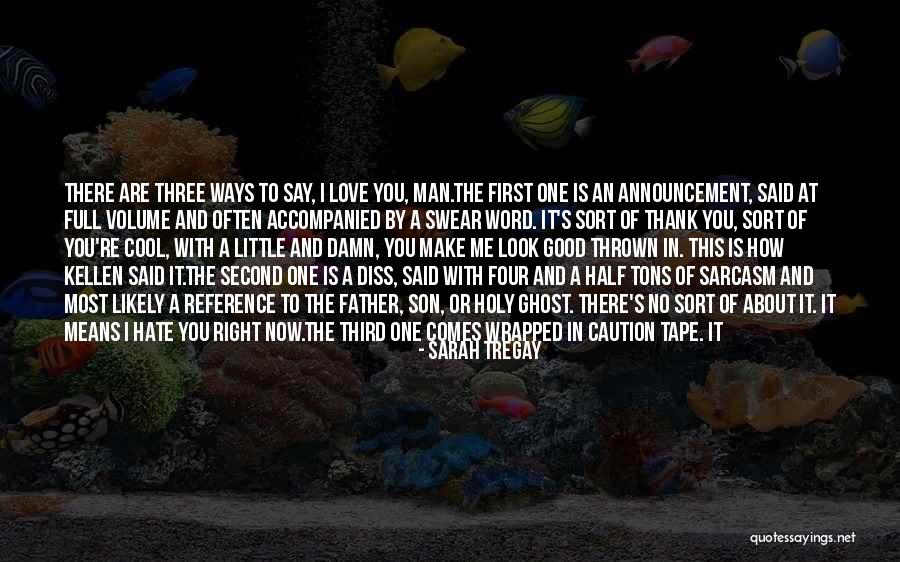 Suchanow Quotes By Sarah Tregay Suchanow Quotes By Sarah Tregay