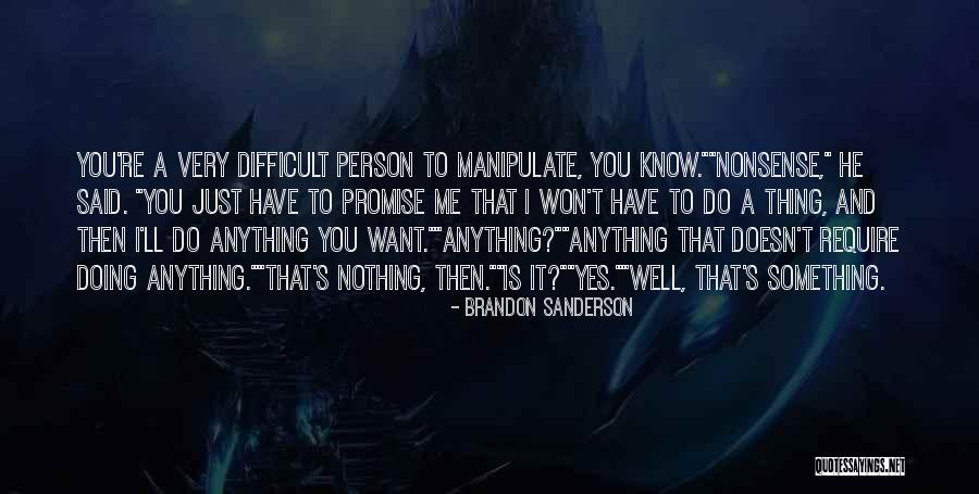 Suchao Sisganes Quotes By Brandon Sanderson Suchao Sisganes Quotes By Brandon Sanderson