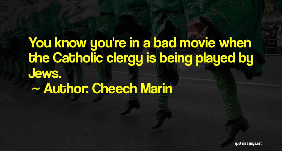Suchen Perfekt Quotes By Cheech Marin