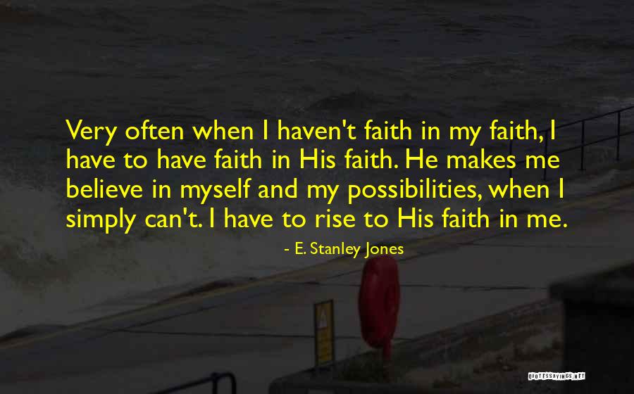 Sucherman Quotes By E. Stanley Jones Sucherman Quotes By E. Stanley Jones