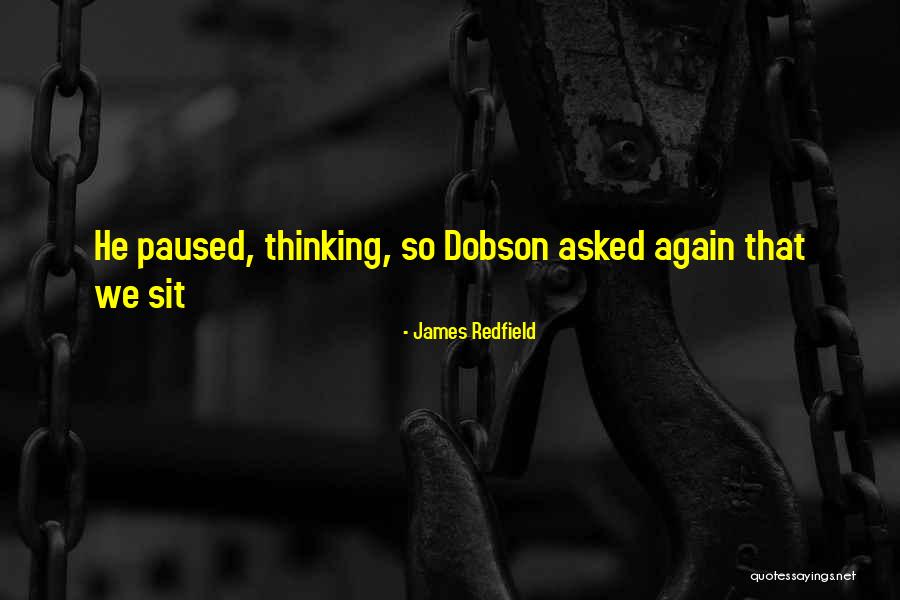 Suchismita Malik Quotes By James Redfield Suchismita Malik Quotes By James Redfield