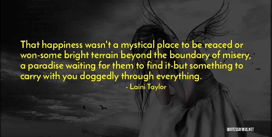 Suchismita Malik Quotes By Laini Taylor Suchismita Malik Quotes By Laini Taylor