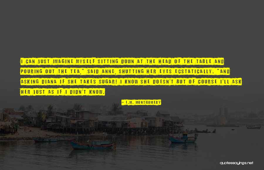 Suchmaschinen Vergleich Quotes By L.M. Montgomery Suchmaschinen Vergleich Quotes By L.M. Montgomery