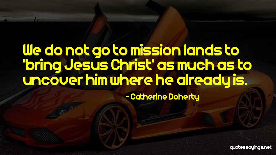 Suchness Buddhism Quotes By Catherine Doherty Suchness Buddhism Quotes By Catherine Doherty