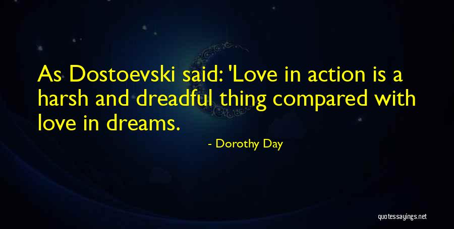 Suchodolski Advogados Quotes By Dorothy Day Suchodolski Advogados Quotes By Dorothy Day