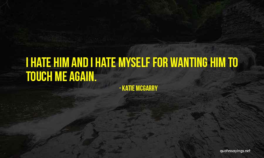 Sucio Y Quotes By Katie McGarry Sucio Y Quotes By Katie McGarry