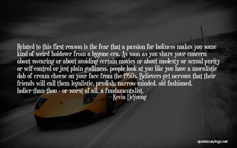 Suctioned Balls Quotes By Kevin DeYoung Suctioned Balls Quotes By Kevin DeYoung