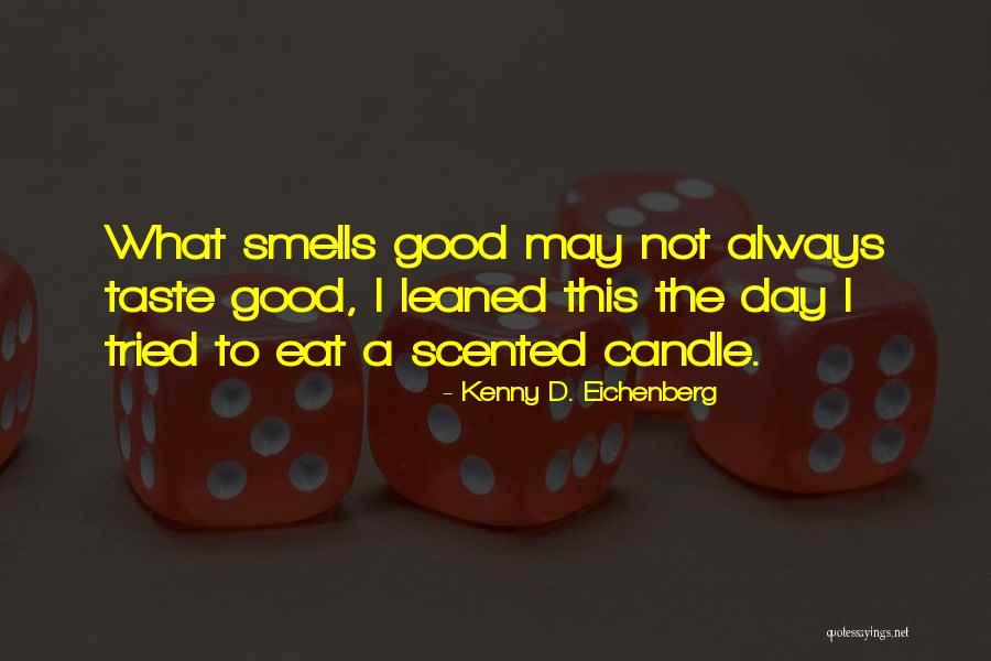 Sucumbir En Quotes By Kenny D. Eichenberg Sucumbir En Quotes By Kenny D. Eichenberg