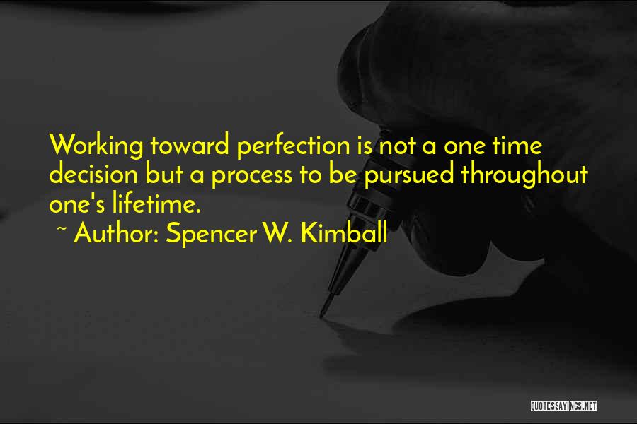 Sucursal Quotes By Spencer W. Kimball
