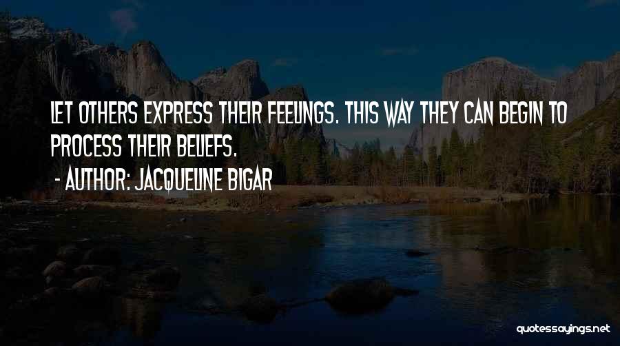 Sudah Biasa Quotes By Jacqueline Bigar