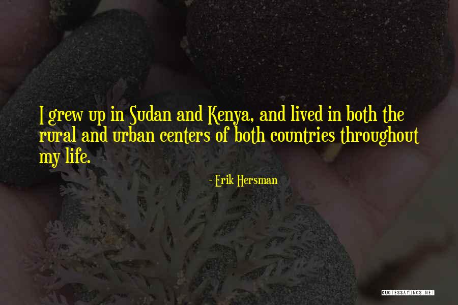 Sudan Quotes By Erik Hersman