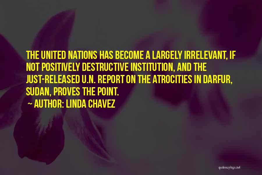 Sudan Quotes By Linda Chavez