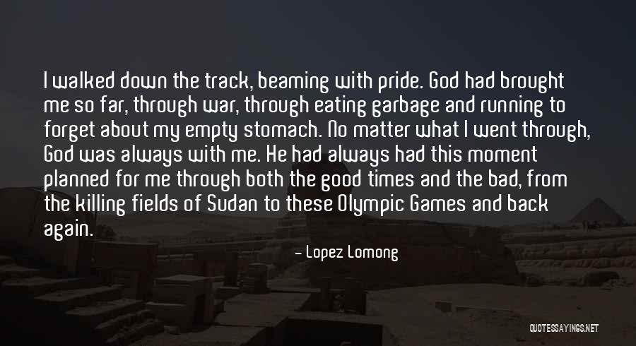 Sudan Quotes By Lopez Lomong Sudan Quotes By Lopez Lomong