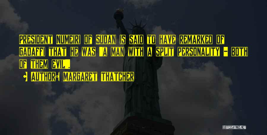 Sudan Quotes By Margaret Thatcher