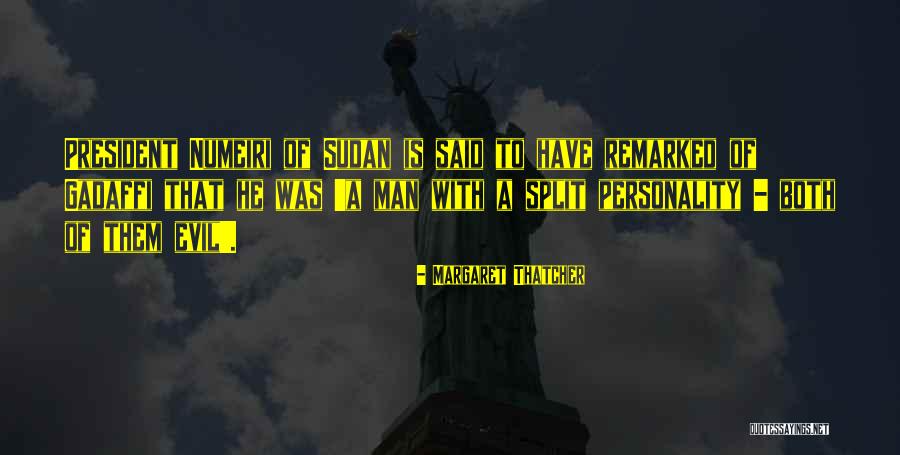 Sudan Quotes By Margaret Thatcher