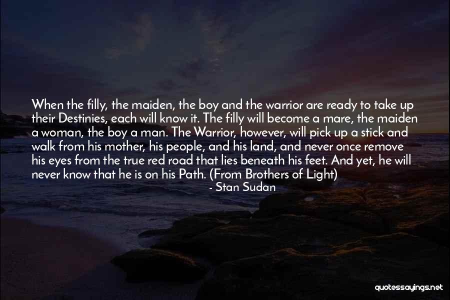 Sudan Quotes By Stan Sudan